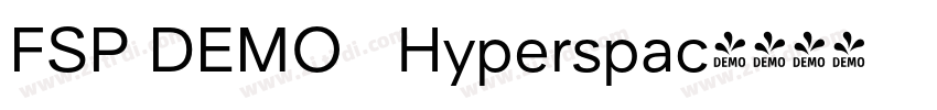 FSP DEMO   Hyperspac字体转换